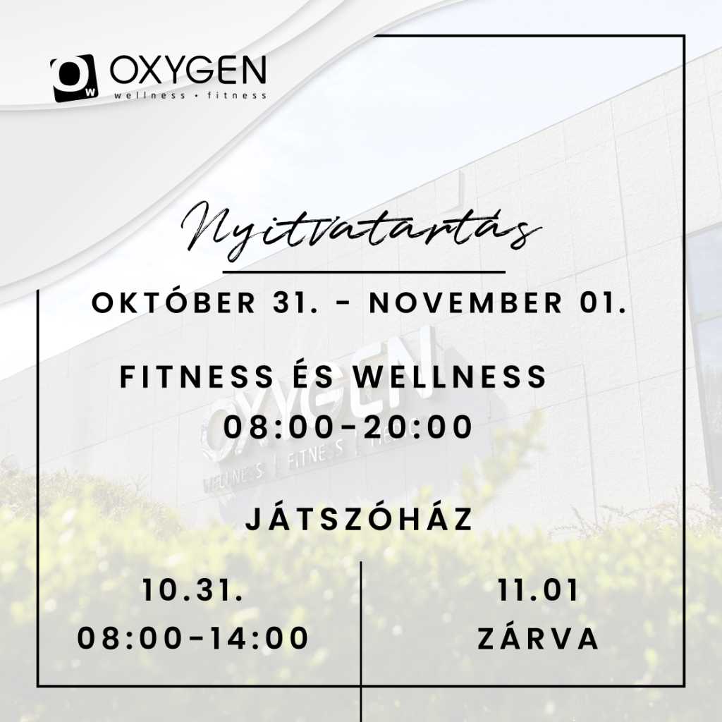 NYITVATARTÁS OKTÓBER 31.-NOVEMBER 1.